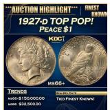 IC 1927-d Peace Dollar TOP POP! $1 ms66+ SEGS