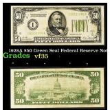 1928A $50 Green Seal Federal Reserve Note Grades v