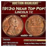 IC 1913-d Lincoln Cent Near Top Pop! 1c ms66+ rd S