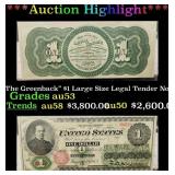 1862 "The Greenback" $1 Large Size Legal Tender No