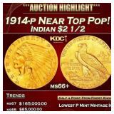 IO 1914-p Gold Indian Quarter Eagle Near Top Pop!