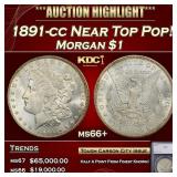 1891-cc Morgan Dollar Near Top Pop! $1 ms66+ SEGS