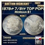 YO 1878-p 7/8tf Morgan Dollar TOP POP! $1 ms66+ SE