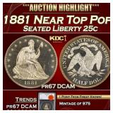 1881 Proof Seated Liberty Quarter Near Top Pop! 25