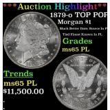 *Highlight* 1879-o Morgan Dollar TOP POP! $1 ms65