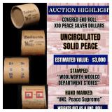 High Value! - Covered End Roll - Marked "Unc Peace