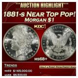 1881-s Morgan Dollar Near Top Pop! $1 ms68+ SEGS