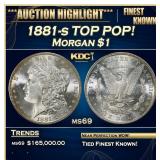 1881-s Morgan Dollar TOP POP! $1 ms69 SEGS