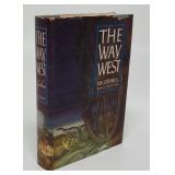 THE WAY WEST  A.B. GUTHRIE JR  1ST EDITION