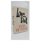 LOVE, DAD  EVAN HUNTER  1ST EDITION