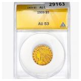 1909 $5 Gold Half Eagle ANACS AU53