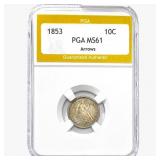 1853 Seated Liberty Dime PGA MS61 Arrows