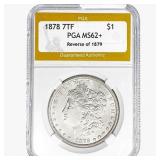 1878 Morgan Silver Dollar PGA MS62+ REV 79