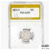 1823/2 Capped Bust Dime PGA AU55