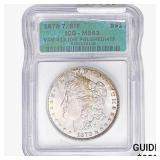 1878 7/8TF Morgan Silver Dollar ICG MS63 VAM41A