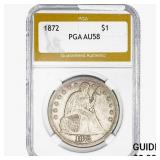 1872 Seated Liberty Dollar PGA AU58