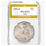 1876-S Silver Trade Dollar PGA MS63 Chop