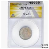 1875-S/S Twenty Cent Piece ANACS EF40 FS-302, MPD-