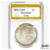 1878 7/8TF Morgan Silver Dollar PGA MS64+ Strong