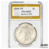 1878 REV79 Morgan Silver Dollar PGA MS62