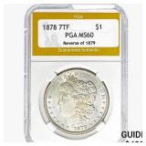 1878 Morgan Silver Dollar PGA MS60 REV79