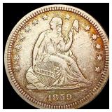 1859 Seated Liberty Quarter NEARLY UNCIRCULATED