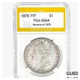 1878 REV 79 Morgan Silver Dollar PGA MS64