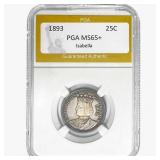 1893 Isabella Silver Quarter PGA MS65+