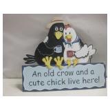 27" x 24" Wooden Crow & Chick Wood  Sign