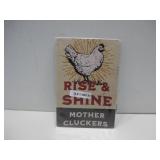 NIP 12"x 8" Rise & Shine Metal Sign