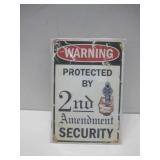 NIP 8"x 12" Metal Warning Protected By 2nd Sign