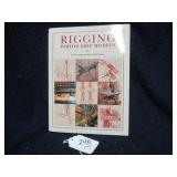 RIGGING SHIP MODEL BOOK - HARDCOVER W/ JACKET