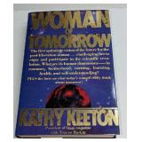 Kathy Keeton Signed Woman Of Tomorrow Hardcover