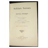 1910 Soldats Suisses Au Service Etranger Hardcover