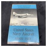 United States Navy Aircraft Since 1911 Book Hardco