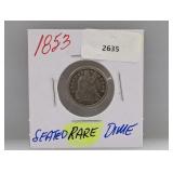 Rare 1853 90% Silver Seated Dime