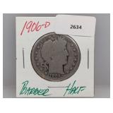 1906-D 90% Silver Barber Half $1 Dollar