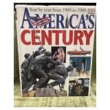 Americaï¿½s Century 1900 to 2000 Year by Year