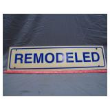 Vintage Remodeled Plastic Sign